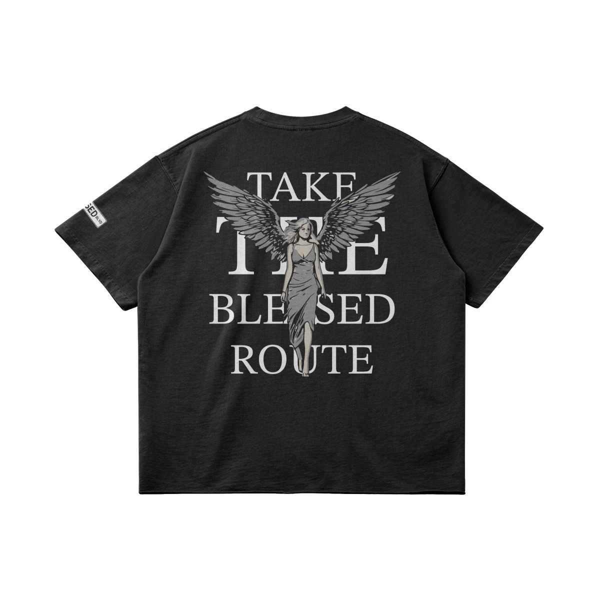 "TAKE THE BLESSED ROUTE"