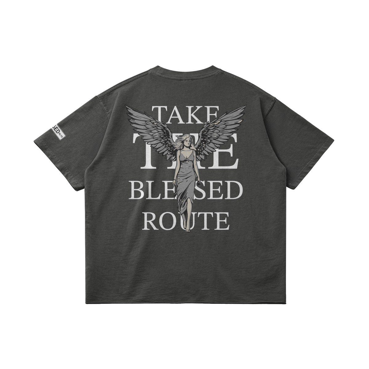 "TAKE THE BLESSED ROUTE"