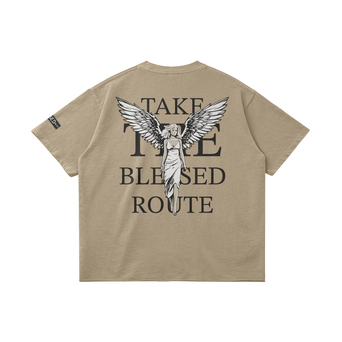 "TAKE THE BLESSED ROUTE"